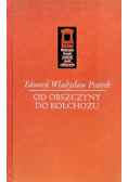 Od obszczyny do kołchozu