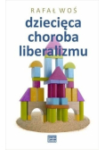 Dziecięca choroba liberalizmu