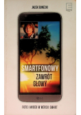 Smartfonowy zawrót głowy czyli jak fotografować i filmować