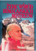 Żyjąc wśród himalajskich Mistrzów