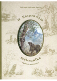 W Kasprowym mateczniku