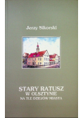 Stary ratusz w Olsztynie