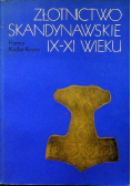 Złotnictwo skandynawskie IX XI wieku