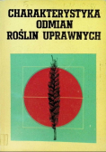 Charakterystyka odmian roślin uprawnych