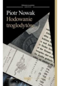 Hodowanie troglodytów