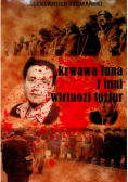 Krwawa luna i inni wirtuozi tortur