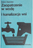 Zaopatrzenie w wodę i kanalizacja wsi