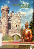 Turystyka a zjawiska paranormalne