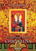 Znalazłam Krzyż Chrystusa