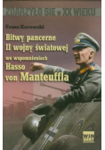 Bitwy pancerne II wojny światowej we wspomnieniach Hasso von Manteuffla