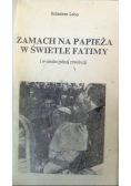 Zamach na papieża w świetle Fatimy