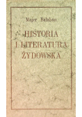 Historia i literatura żydowska Tom I