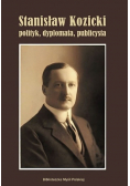Stanisław Kozicki polityk dyplomata publicysta