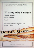 W stronę Odry i Bałtyku Tom I