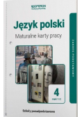 Język polski 4 Maturalne karty pracy Część 1 i 2 Zakres podstawowy