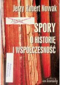 Spory o historię i współczesność