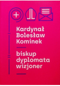 Kardynał bolesław kominek biskup dyplomata