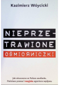 Nieprzetrawione ośmiorniczki
