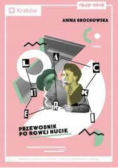 Literacki przewodnik po Nowej Hucie