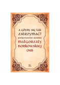 A gdyby się tak zatrzymać
