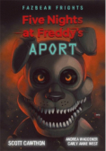Five Nights At Freddy's. Aport Tom 2