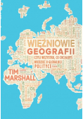 Więźniowie geografii czyli wszystko co chciałbyś wiedzieć o globalnej polityce