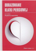 Obrazowanie klatki piersiowej