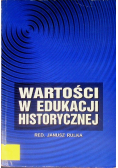 Wartości w edukacji historycznej