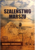 Szaleństwo marszu