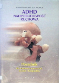 ADHD nadpobudliwość ruchowa