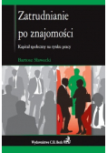 Zatrudnianie po znajomości
