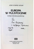 Europa w plejstocenie ewolucja środowiska przyrodniczego