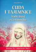 Cuda i tajemnice Matki Bożej z Civitavecchia