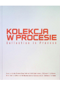 Kolekcja w Procesie