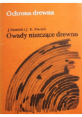 Ochrona drewna Owady niszczące drewno