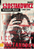 Dymitr Szostakowicz i jego czasy