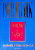 Metody samoleczenia, poradnik Siostry Anny