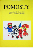 Pomosty marzenia lęki i fascynacje