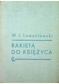 Rakietą do księżyca