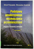 Podstawy geodezyjnego wyznaczania przemieszczeń