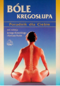 Bóle kręgosłupa Poradnik dla Ciebie