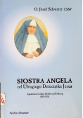 Siostra Angela od Ubogiego Dzieciątka Jezus