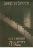 Gdzie w Warszawie straszy