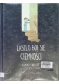 Laszlo boi się ciemności