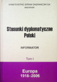 Stosunki dyplomatyczne Polski Informator Tom I