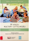 W kręgu kultury czytelniczej dzieci i młodzieży