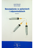 Szczepienia w pytaniach i odpowiedziach