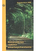 Doświadczyć radości zmartwychwstania