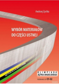 Wybór materiałów do części ustnej C1-C2
