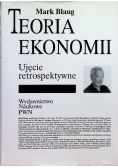 Teoria ekonomii Ujęcie retrospektywne